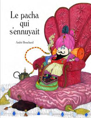 LE PACHA QUI S'ENNUYAIT