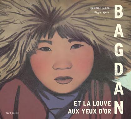 BAGDAN ET LA LOUVE AUX YEUX D'OR