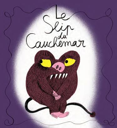 LE SLIP DU CAUCHEMAR