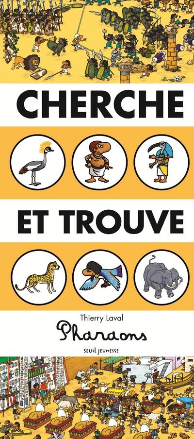 CHERCHE ET TROUVE -PHARAONS (NVELLE ED)