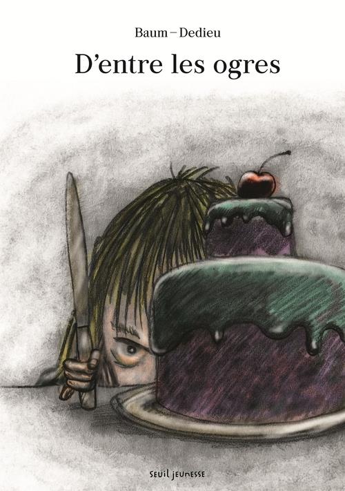 D'ENTRE LES OGRES