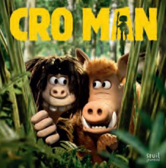 CRO MAN. L'ALBUM DU FILM