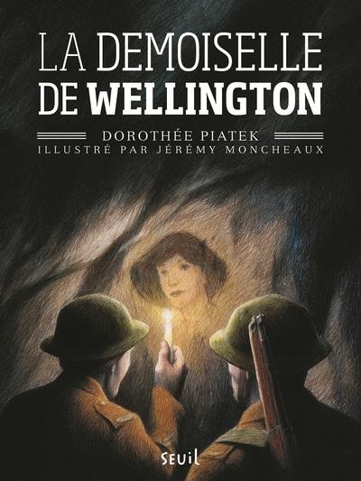 LA DEMOISELLE DE WELLINGTON