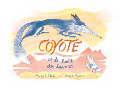 COYOTE ET LE CHANT DES LARMES