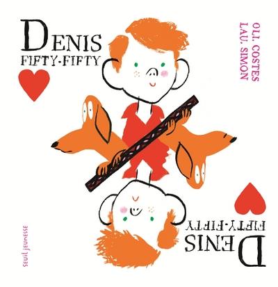 DENIS FIFTY-FIFTY