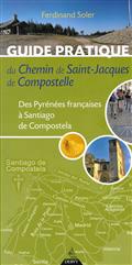 GUIDE PRATIQUE DU CHEMIN DE ST-JACQUES DE COMPOSTELLE