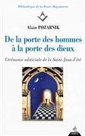 DE LA PORTE DES HOMMES A LA PORTE DES DIEUX - CEREMONIE SOLSTICIALE DE LA SAINT-JEAN D'ETE