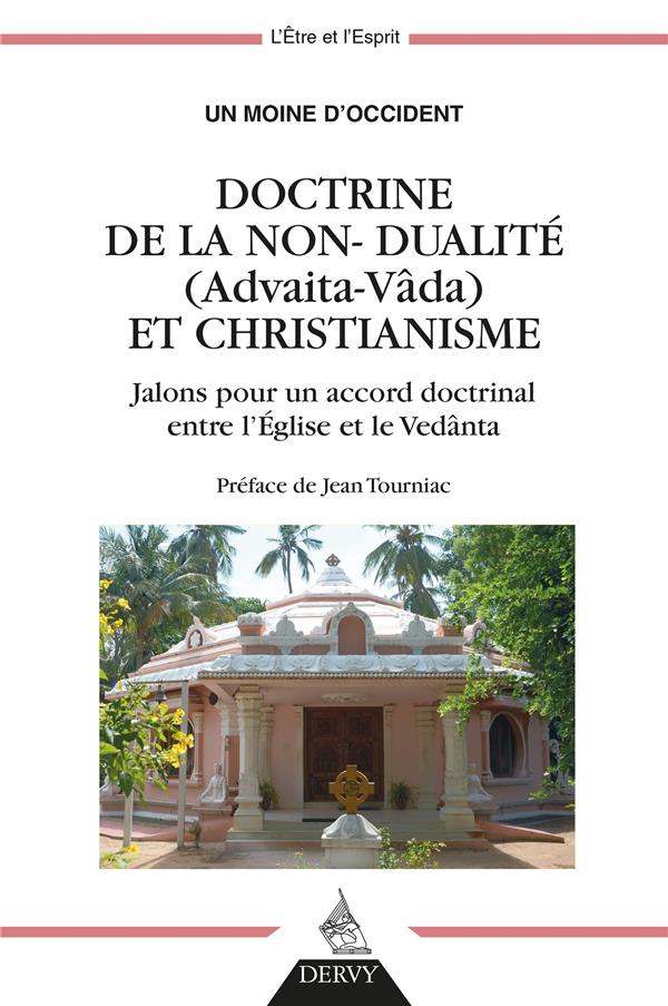 DOCTRINE DE LA NON-DUALITE (ADVAITA VADA) ET CHR ISTIANISME