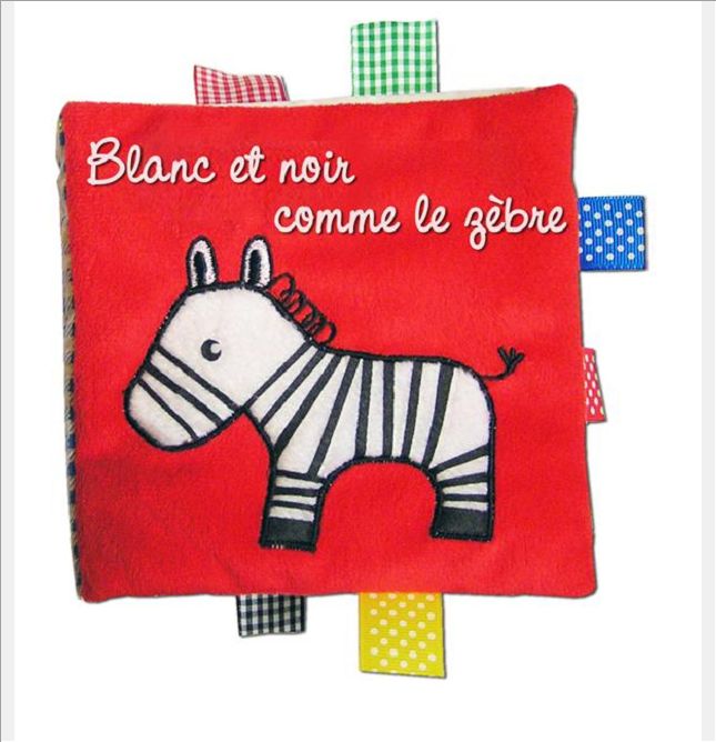 LES COULEURS DES TOUT PETITS - BLANC ET NOIR COMME LE ZEBRE