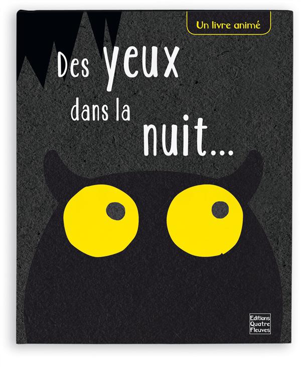 DES YEUX DANS LA NUIT...