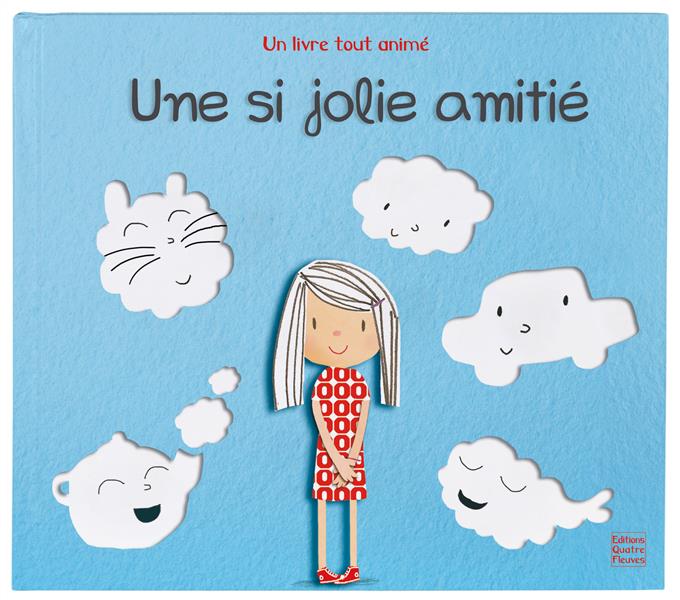 UNE SI JOLIE AMITIE