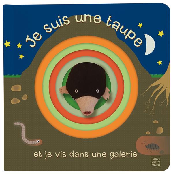 LIVRES AVEC MARIONNETTE - JE SUIS UNE TAUPE ET JE VIS DANS UNE GALERIE