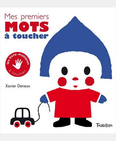 MES PREMIERS MOTS A TOUCHER