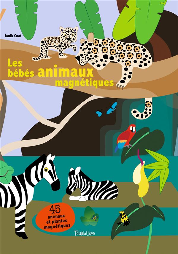 LES BEBES  ANIMAUX MAGNETIQUES