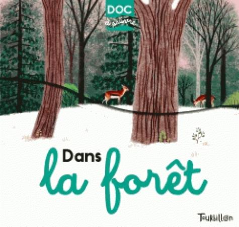 DANS LA FORET - DOCS A SUIVRE