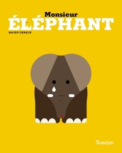MONSIEUR ELEPHANT