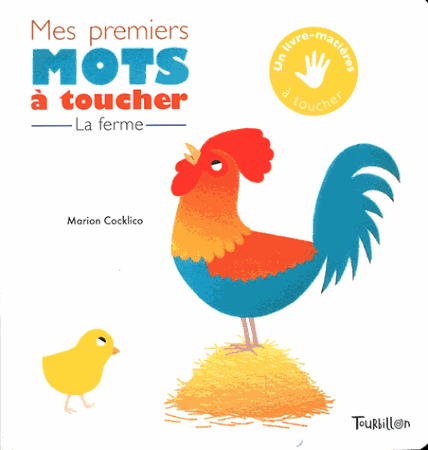 MES PREMIERS MOTS A TOUCHER - FERME