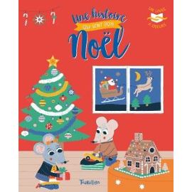 UNE HISTOIRE QUI SENT BON NOEL - LIVRE A ODEURS