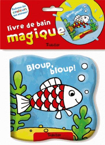 BLOUP, BLOUP ! - BAIN