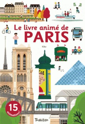 LE LIVRE ANIME DE PARIS