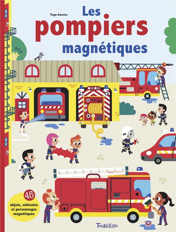 LES POMPIERS MAGNETIQUES