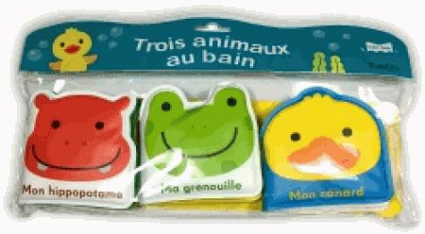TROIS ANIMAUX AU BAIN - LIVRE BAIN