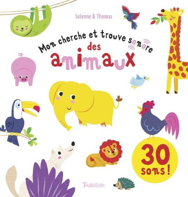 MON CHERCHE ET TROUVE SONORE DES ANIMAUX