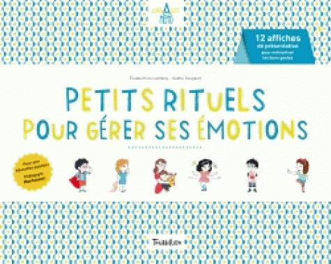 PETITS RITUELS POUR GERER MES EMOTIONS - CHEVALET MEMO