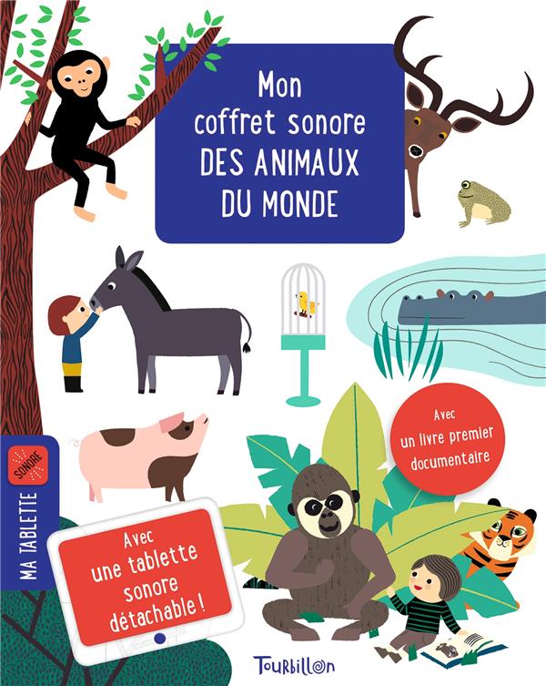 MON COFFRET SONORE DES ANIMAUX DU MONDE