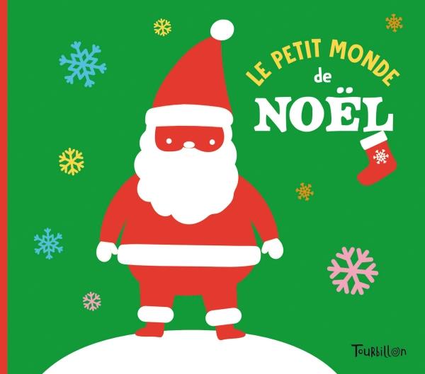 LE PETIT MONDE DE NOEL