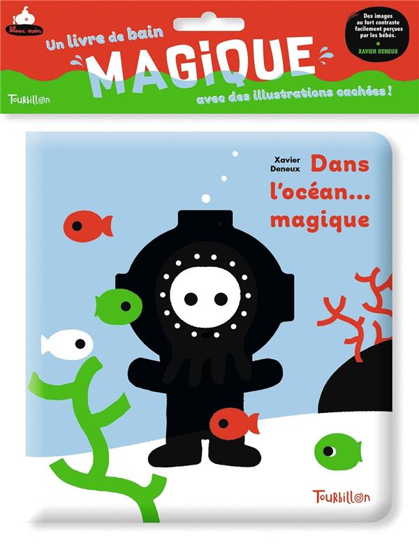 DANS L'OCEAN... MAGIQUE