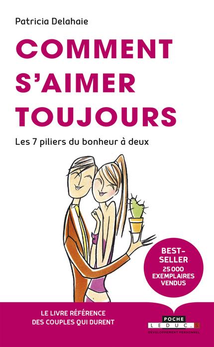 COMMENT S'AIMER TOUJOURS