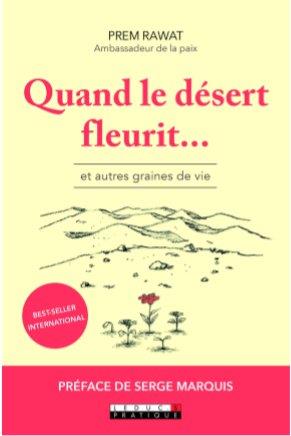 QUAND LE DESERT FLEURIT...