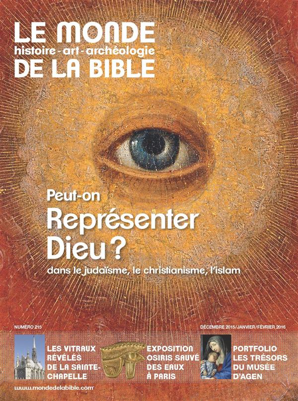 MONDE BIBLE 215 - PEUT-ON REPRESENTER DIEU