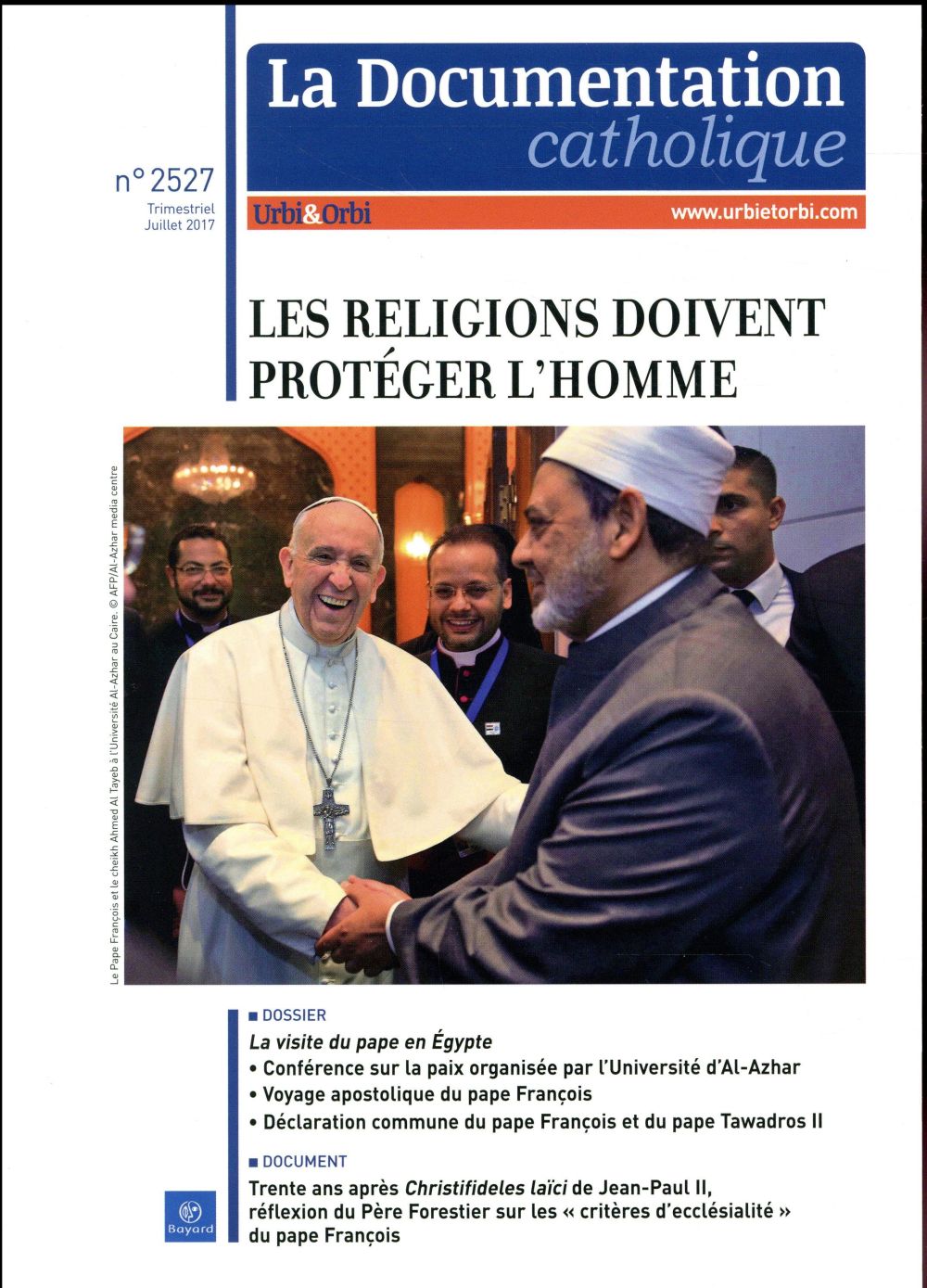LA DOCUMENTATION CATHOLIQUE - JUILLET 2017 N  2527