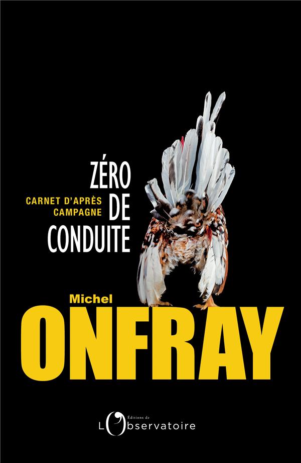 ZERO DE CONDUITE - CARNETS D'APRES CAMPAGNE