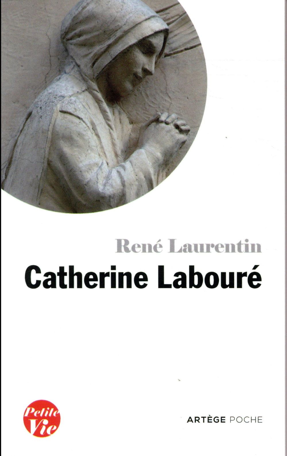 PETITE VIE DE CATHERINE LABOURE