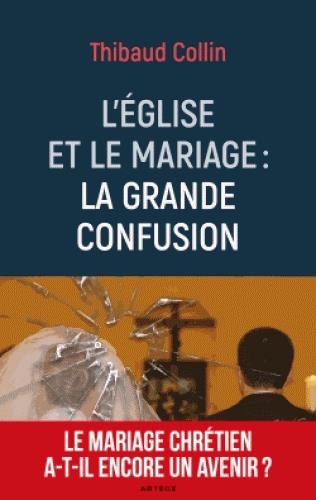 LE MARIAGE CHRETIEN A-T-IL ENCORE UN AVENIR ? - POUR EN FINIR AVEC LES MALENTENDUS