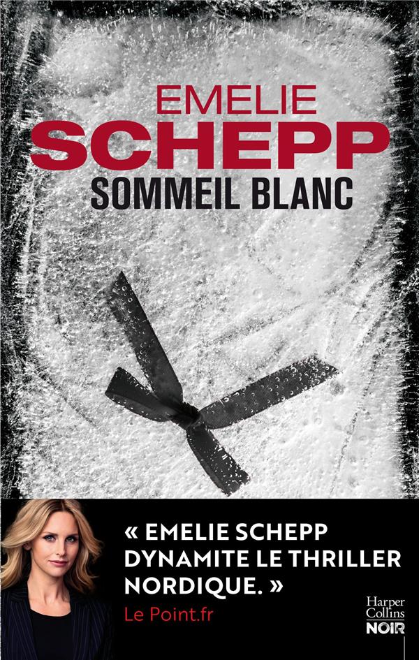 SOMMEIL BLANC - UNE DEUXIEME ENQUETE DE JANA BERZELIUS