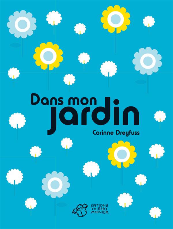DANS MON JARDIN
