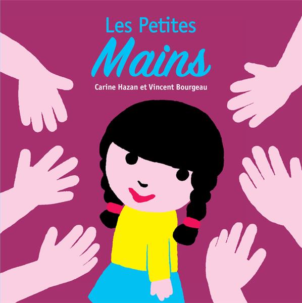 LES PETITES MAINS