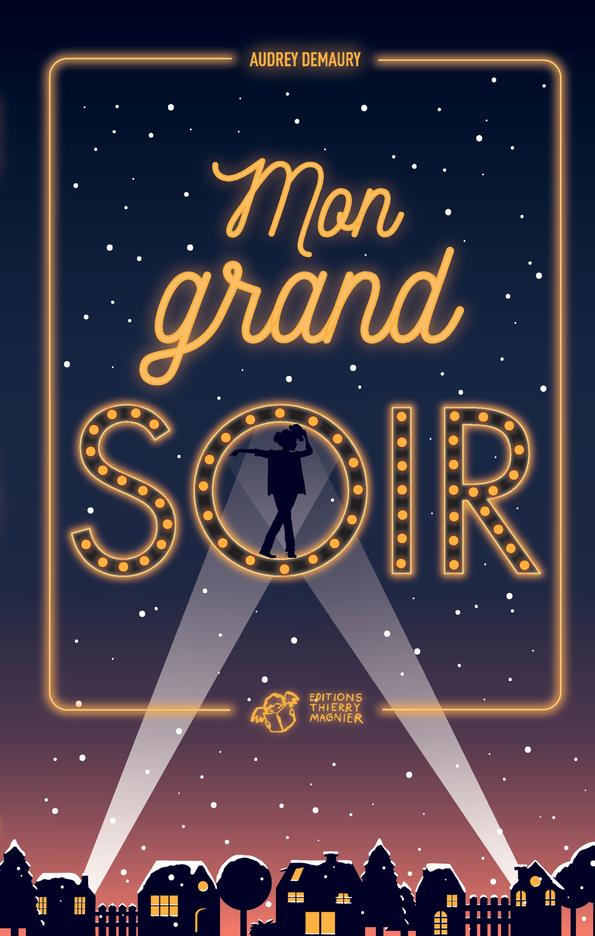 MON GRAND SOIR