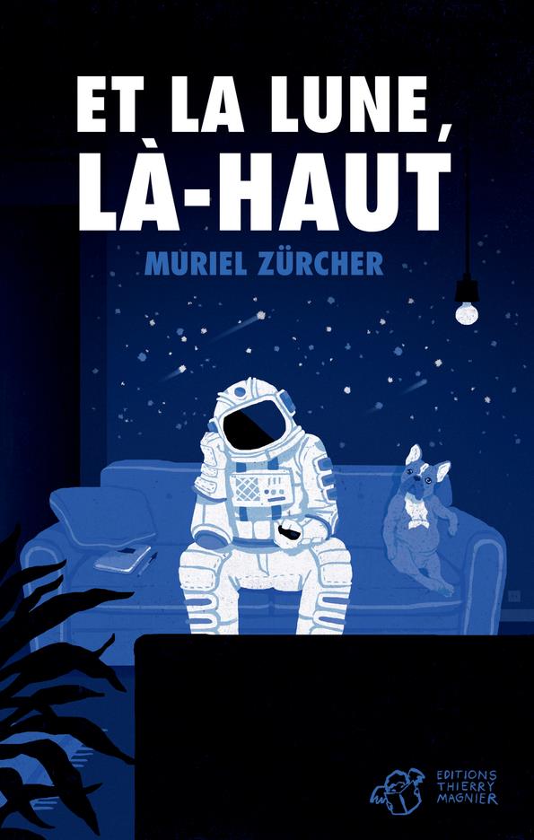 ET LA LUNE, LA-HAUT