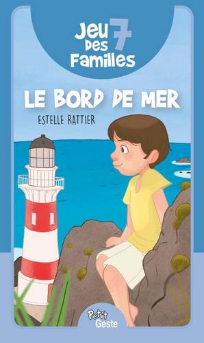 JEU DES 7 FAMILLES : LE BORD DE MER