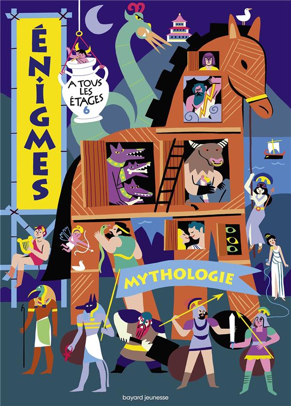 ENIGMES A TOUS LES ETAGES 6 - MYTHOLOGIE