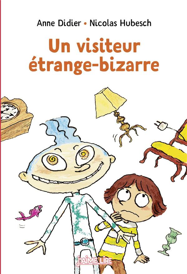 UN VISITEUR ETRANGE-BIZARRE