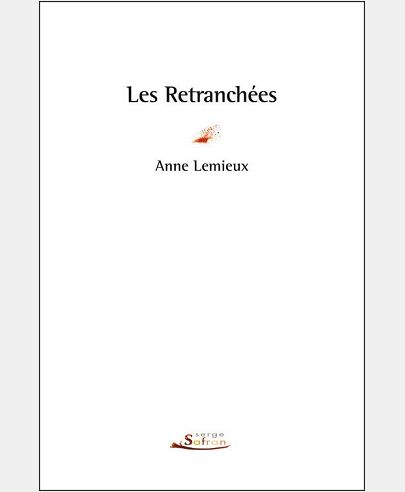 RETRANCHEES (LES)