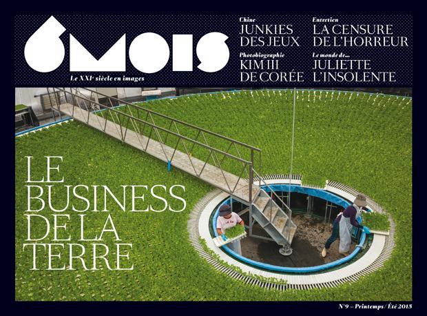6 MOIS N 9 : LE BUSINESS DE LA TERRE, TOME 9