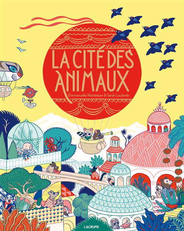 LA CITE DES ANIMAUX