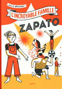 L'INCROYABLE FAMILLE ZAPATO
